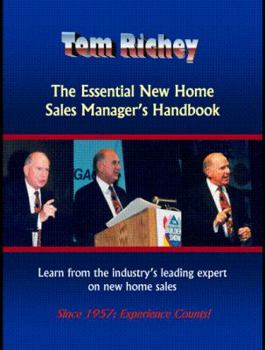 The Essential New Home Sales Manager's Handbook