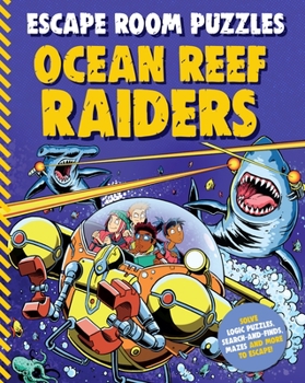Paperback Escape Room Puzzles: Ocean Reef Raiders Book