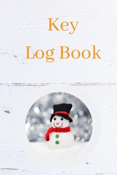 Paperback Key Log Book: Key Control Log, Key Sign Out Sheet, Key Inventory Sheet, Key Register Log Book