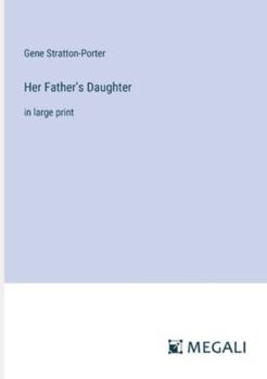 Paperback Her Father's Daughter: in large print Book