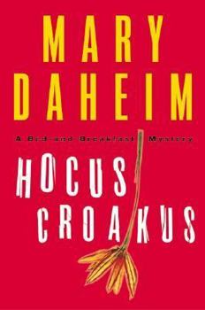 Hardcover Hocus Croakus: A Bed-And-Breakfast Mystery Book