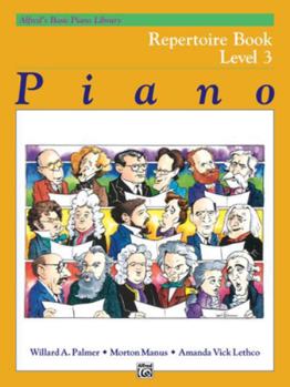 Paperback Alfred's Basic Piano Library Repertoire, Bk 3 (Alfred's Basic Piano Library: Level 3) Book