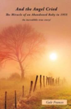 Paperback And the Angel Cried Book