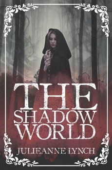 Paperback The Shadow World Trilogy: The Omnibus Edition Book
