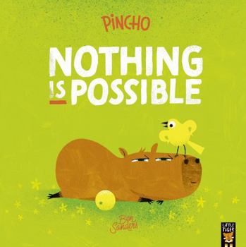 Paperback Pincho: Nothing IS Possible Book