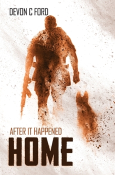 Home - Book #9 of the After It Happened