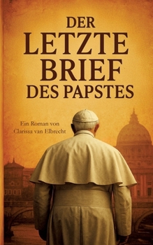Paperback Der letzte Brief des Papstes [German] Book