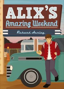 Paperback Alix's Amazing Weekend Book