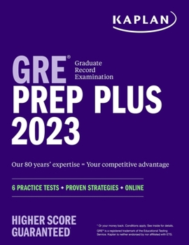 Paperback GRE Prep Plus 2023, Includes 6 Practice Tests, 1500+ Practice Questions + Online Access to a 500+ Question Bank and Video Tutorials Book