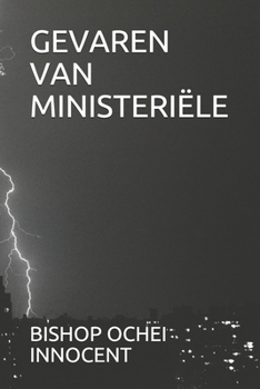 Paperback Gevaren Van Ministeriële [Dutch] Book