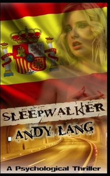 Sleepwalker: A Psychological Romantic Thriller