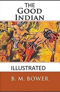 The Good Indian Illustrated