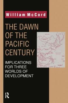 Paperback The Dawn of the Pacific Century Book