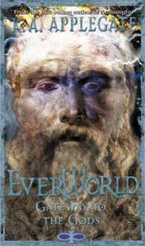 Gateway to the Gods - Book #7 of the Everworld