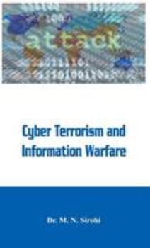 Hardcover Cyber Terrorism and Information Warfare Book