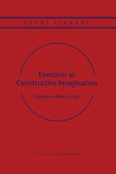 Hardcover Exercises in Constructive Imagination Book