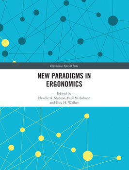 Paperback New Paradigms in Ergonomics Book