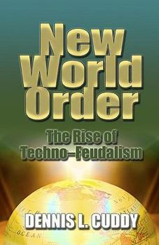 Paperback New World Order: The Rise of Techno-Feudalism Book