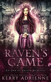 Paperback Raven's Game: An Orb of Oriste novella Book