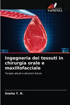 Paperback Ingegneria dei tessuti in chirurgia orale e maxillofacciale [Italian] Book