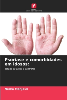 Paperback Psoríase e comorbidades em idosos [Portuguese] Book