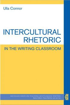 Paperback Intercultural Rhetoric in the Writing Classroom Book