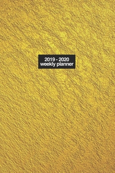 2019-2020 Weekly Planner: Sept 1, 2019 to Dec 31, 2020 - Weekly View Planner, Organizer, Agenda & Diary - Academic School Year - 16 Month Calendar ... 1 (Weekly Planner Sep 2019 to Dec 2020)