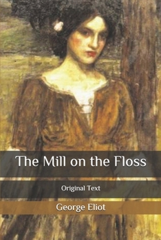 Paperback The Mill on the Floss: Original Text Book