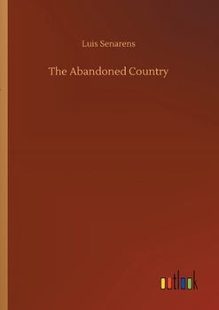 Paperback The Abandoned Country Book