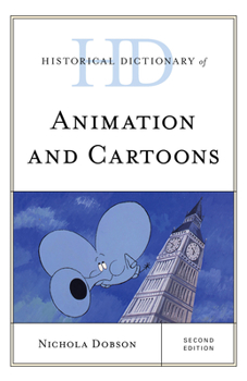 Hardcover Historical Dictionary of Animation and Cartoons Book