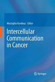 Paperback Intercellular Communication in Cancer Book