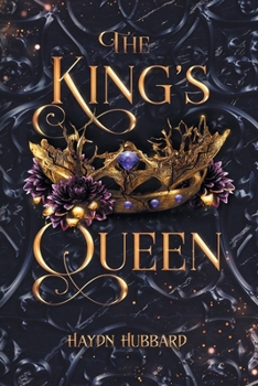 The King's Queen - Book #1 of the King’s Queen