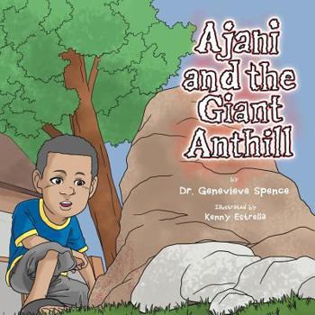 Paperback Ajani and the Giant Ant Hill Book