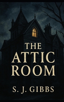 The Attic Room