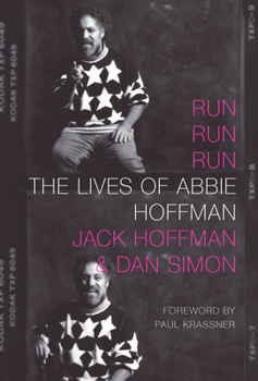 Paperback Run Run Run: The Lives of Abbie Hoffman Book