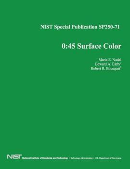 NIST Special Publication SP250-71: 0:45 Surface Color