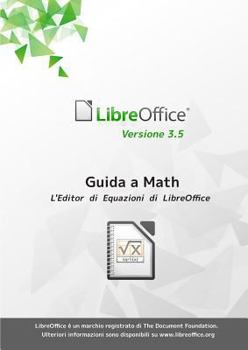Paperback Guida a Libreoffice Math 3.5 [Italian] Book
