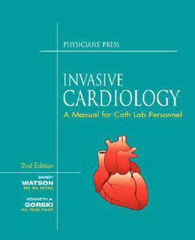 Paperback Invasive Cardiology: A Manual for Cath Lab Personnel Book