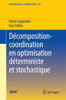 Paperback Décomposition-Coordination En Optimisation Déterministe Et Stochastique [French] Book