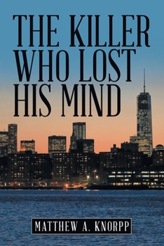 Paperback The Killer Who Lost His Mind Book