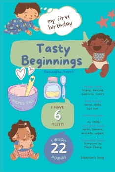 Tasty Beginnings: Delicious and Nutritious Recipes for Your Little One