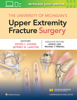 Hardcover The University of Michigan's Upper Extremity Fracture Surgery Book