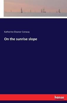 Paperback On the sunrise slope Book