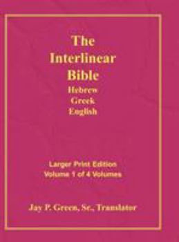 Hardcover Interlinear Hebrew Greek English Bible-PR-FL/OE/KJ Large Pring Volume 1 [Large Print] Book