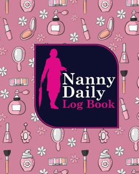 Paperback Nanny Daily Log Book