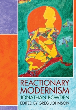 Hardcover Reactionary Modernism Book