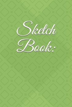 Paperback Sketch Book:: Blank Sketch Book for Drawing, Writing, Painting, Sketching and Doodling. Unlined Journal / Diary / Notebook /Logbook /Prompt Book /Tracker--200 Pages - Standard(6 x 9 inches) Book