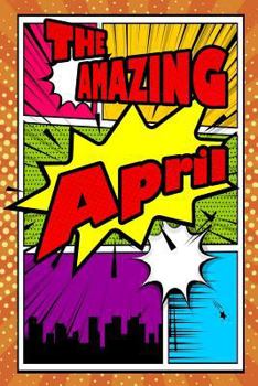 Paperback The Amazing April: Isometric Dot Paper Portrait Notebook Feature 120 Pages 6x9 Book