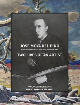 Hardcover José Moya del Pino: Two Lives of an Artist Book