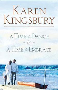 Paperback Kingsbury 2-In-1 Omnibus: Time to Dance and Time to Embrace Book